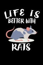 Life Is Better With Rats: Animal Nature Collection