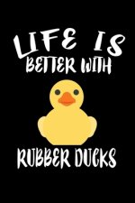 Life Is Better With Rubber Ducks: Animal Nature Collection