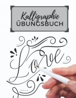 Kalligraphie Übungsbuch: Übungsheft mit Kalligrafie Papier - 120 Seiten zum Üben des Schönschreibens - ca. A4