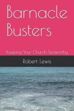 Barnacle Busters: Keeping Your Church Seaworthy
