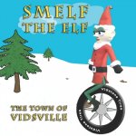Smelf the Elf: The Town of Vidsville