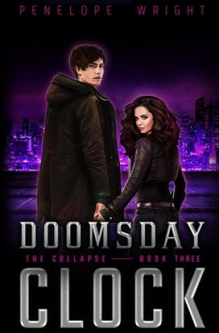 The Collapse: Doomsday Clock