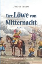 Der Löwe von Mitternacht: Band 2