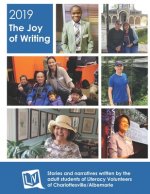 Joy of Writing 2019: Stories of Students at Literacy Volunteers of Charlottesville/Albemarle