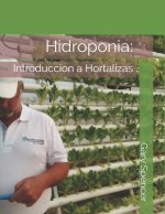 Hidroponia: : Introduccion a Hortalizas