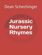 Jurassic Nursery Rhymes