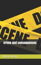 Crime and consequences