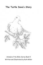 The Turtle Dove's Story