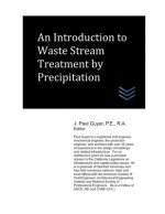 An Introduction to Waste Stream Treatment by Precipitation