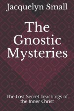 Gnostic Mysteries