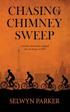 Chasing the Chimney Sweep: A joyride around the original Tour de France of 1903