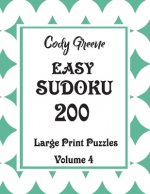 Easy Sudoku: 200 Large Print Puzzles Volume 4