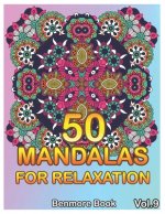 50 Mandalas For Relaxation: Big Mandala Coloring Book for Adults 50 Images Stress Management Coloring Book For Relaxation, Meditation, Happiness a