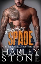 Breaking Spade