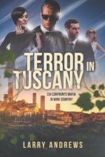 Terror in Tuscany: CIA confronts Mafia in wine country