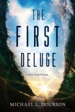 First Deluge