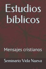 Estudios bíblicos: Mensajes cristianos