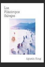 Los Filántropos Salvajes
