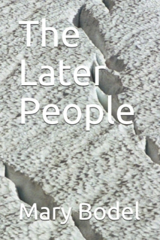 The Later People