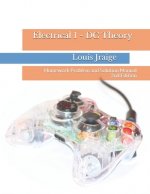 Electrical 1 - DC Theory: Homework Problem and Solution Manual 2nd Edition
