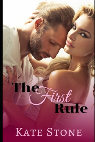 The First Rule
