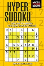 Hyper Sudoku: 250 Easy to Medium Four-Box Sudoku Puzzles