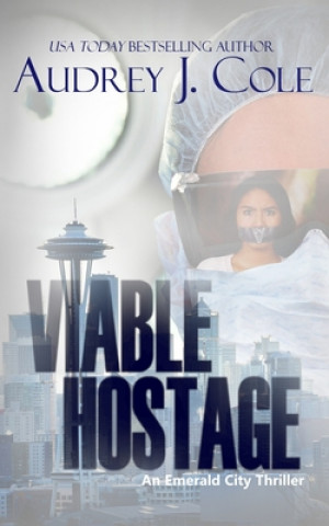 Viable Hostage