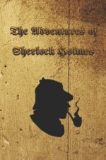 The Adventures of Sherlock Holmes: The Adventures of Sherlock Holmes, a collection of 12 Sherlock Holmes tales, previously published in The Strand Mag