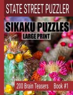 Sikaku Puzzles: Large Print 200 Brain Teaser Book #1: Fun Filled Puzzles and Solutions for Beginners and Up