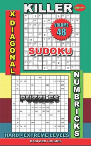 Killer sudoku X diagonal. Numbricks puzzles: Hard - extreme levels