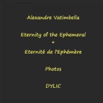 Eternity of the Epehemeral