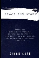 Space & Stuff