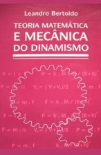 Teoria Matemática e Mecânica do Dinamismo