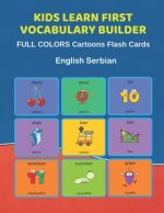 Kids Learn First Vocabulary Builder FULL COLORS Cartoons Flash Cards English Serbian: Easy Babies Basic frequency sight words dictionary COLORFUL pict