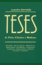 Teses: Da Física Clássica e Moderna