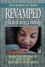 Revamped: -All about saving marriages