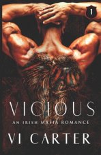 Vicious: A Mafia Romance