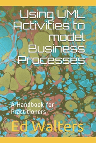 Using UML Activities to model Business Processes