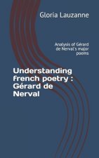 Understanding french poetry