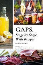 GAPS, Stage by Stage, With Recipes