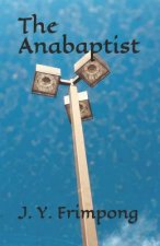 The Anabaptist