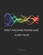 Direct Publishing Printing Guide: Glossy Color