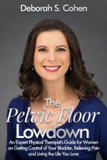 Pelvic Floor Lowdown