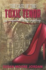 Case of the Toxic Tenor