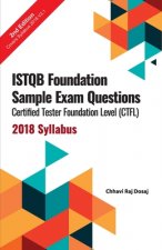 ISTQB Foundation Sample Exam Questions Certified Tester Foundation Level (CTFL) 2018 Syllabus