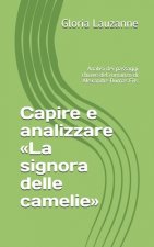 Capire e analizzare La signora delle camelie