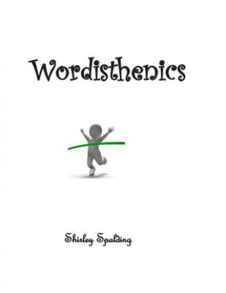 Wordisthenics: Exercises in Everyday Vocabulary