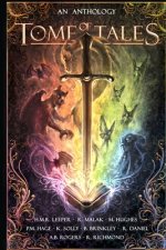 Tome of Tales: An Anthology