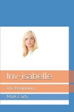 Inv-isabelle: The Beginning