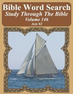 Bible Word Search Study Through The Bible: Volume 146 Acts #2